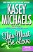 This Must Be Love (Summer Lovin', #1)