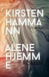 Alene hjemme by Kirsten Hammann