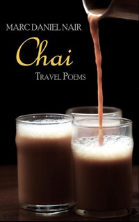 Chai: Travel Poems