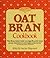 The Oat Bran Cookbook