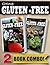 Gluten-Free Greek Recipes and Gluten-Free Raw Food Recipes: 2 Book Combo (Going Gluten-Free)