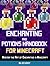Minecraft: Enchanting and P...