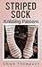 Striped Sock: Knitting Pattern