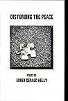 Disturbing the Peace by Erren Geraud Kelly Disturbing the Peace by Erren Geraud Kelly