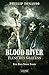 Blood River: Fluss des Grauens