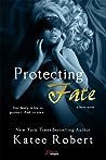 Protecting Fate by Katee Robert