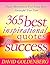 365 Best Inspirational Quotes for Success: Daily Motivation For Your Best Successful Year Ever: Mindfulness: 365 Days of Mindfulness Quotes (quotes, love ... life quotes, motivational quotes Book 1)