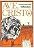Ave, Cristo!