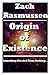 Origin of Existence