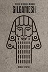 Gilgamesh by Anonymous