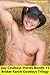 Gay Cowboys Stories Bundle #1 – Broker Ranch Cowboys Trilogy (Gay Cowboys Erotica Bundle)