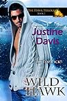 Wild Hawk by Justine Dare