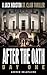 AFTER THE OATH: DAY ONE (A Jack Houston St. Clair Thriller)