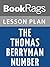 Lesson Plans The Thomas Berryman Number