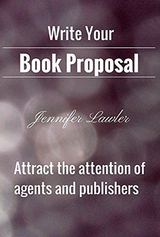 Write Your Book Proposal (Kindle Edition)