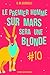 Le premier homme sur Mars sera une blonde, épisode 10 (Series)