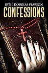 Confessions by Ryne Douglas Pearson