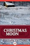 Christmas Moon by Elizabeth Lane