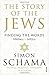 The Story of the Jews: Finding the Words, 1000 BCE – 1492 CE