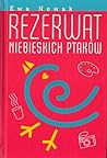 Rezerwat niebieskich ptaków