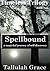 Spellbound (Timeless Trilogy #2)