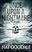 Once Upon A Nightmare