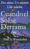 Cuando el Sol se ...