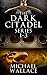 The Dark Citadel Omnibus