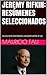 JEREMY RIFKIN: RESÚMENES SELECCIONADOS: COLECCIÓN RESÚMENES UNIVERSITARIOS Nº 68 (Spanish Edition)