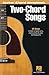Two-Chord Songs - Guitar Chord Songbook