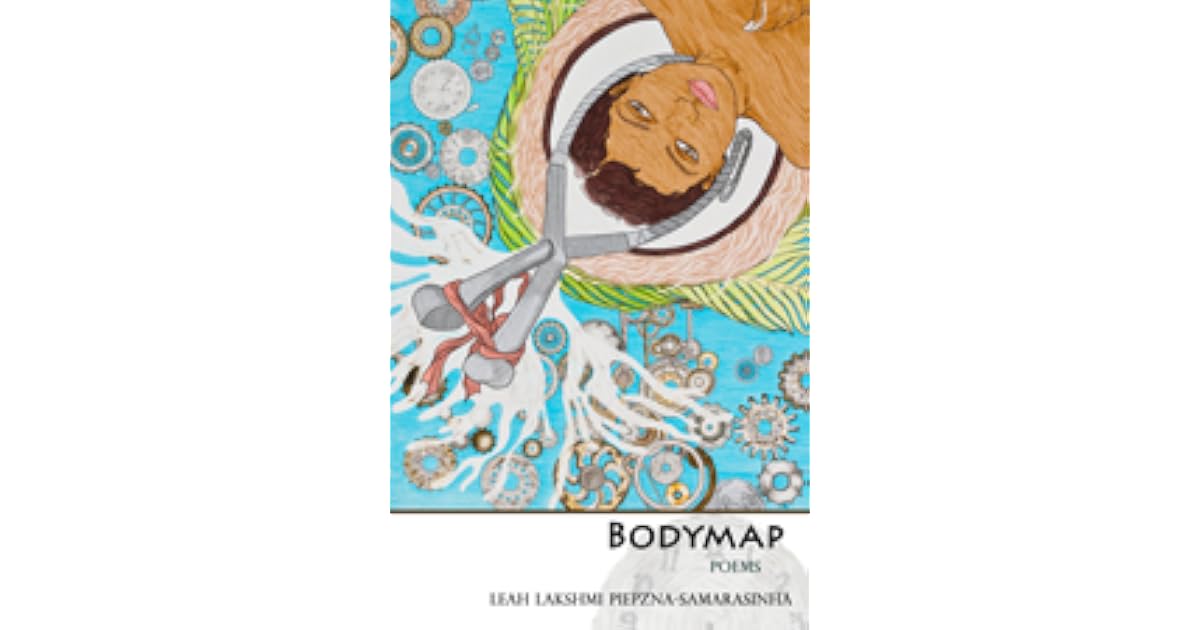 Bodymap by Leah Lakshmi Piepzna-Samarasinha