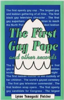 The First Gay Pope: And Other Records