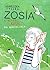 Zosia z ulicy Kociej na wakacjach (Zosia z ulicy Kociej, #3)