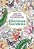 Glorious Gardens: Creative Colouring for Grown-ups