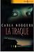 La traque