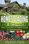 Homesteading: You...