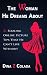 The Woman He Dreams About: ...