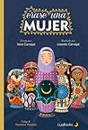 Érase una mujer