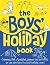 The Boys' Holiday Book