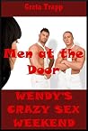 Men at the Door (The Younger Woman Reveals Herself): An Extreme Erotica Story (Wendy’s Crazy Sex Weekend Book 3) Men at the Door (The Younger Woman Reveals Herself): An Extreme Erotica Story (Wendy’s Crazy Sex Weekend Book 3)