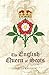 The English Queen of Scots