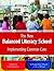 The New Balanced Literacy School: Implementing Common Core (Capstone Professional) (Maupin House)