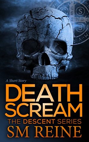 Death Scream (Descent, #0.7)