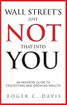 Wall Street's Just Not That Into You by Roger C. Davis