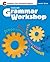 Grammar Workshop-Common Core Enriched Edition- Level Blue (Sadlier)