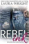Rebel Ink by Laura Wright
