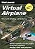 Virtual Airplane - Detailing and Rendering: Create realistic aircraft models using free software: Blender, GIMP, and Inkscape