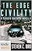 The Edge of Civility