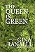 The Queen In Green