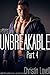 Unbreakable, Part 4 (Precaution Series)